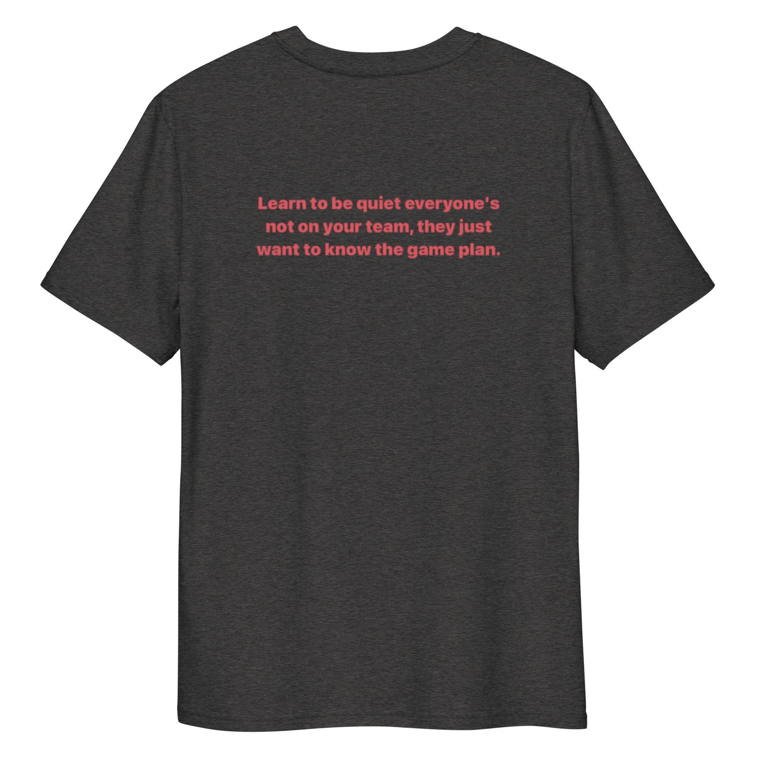 Learn To Be Quite cotton t-shirt