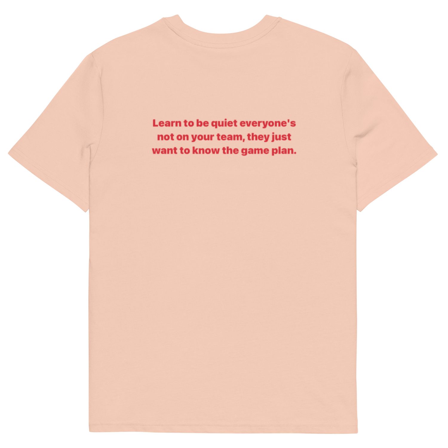 Learn To Be Quite cotton t-shirt