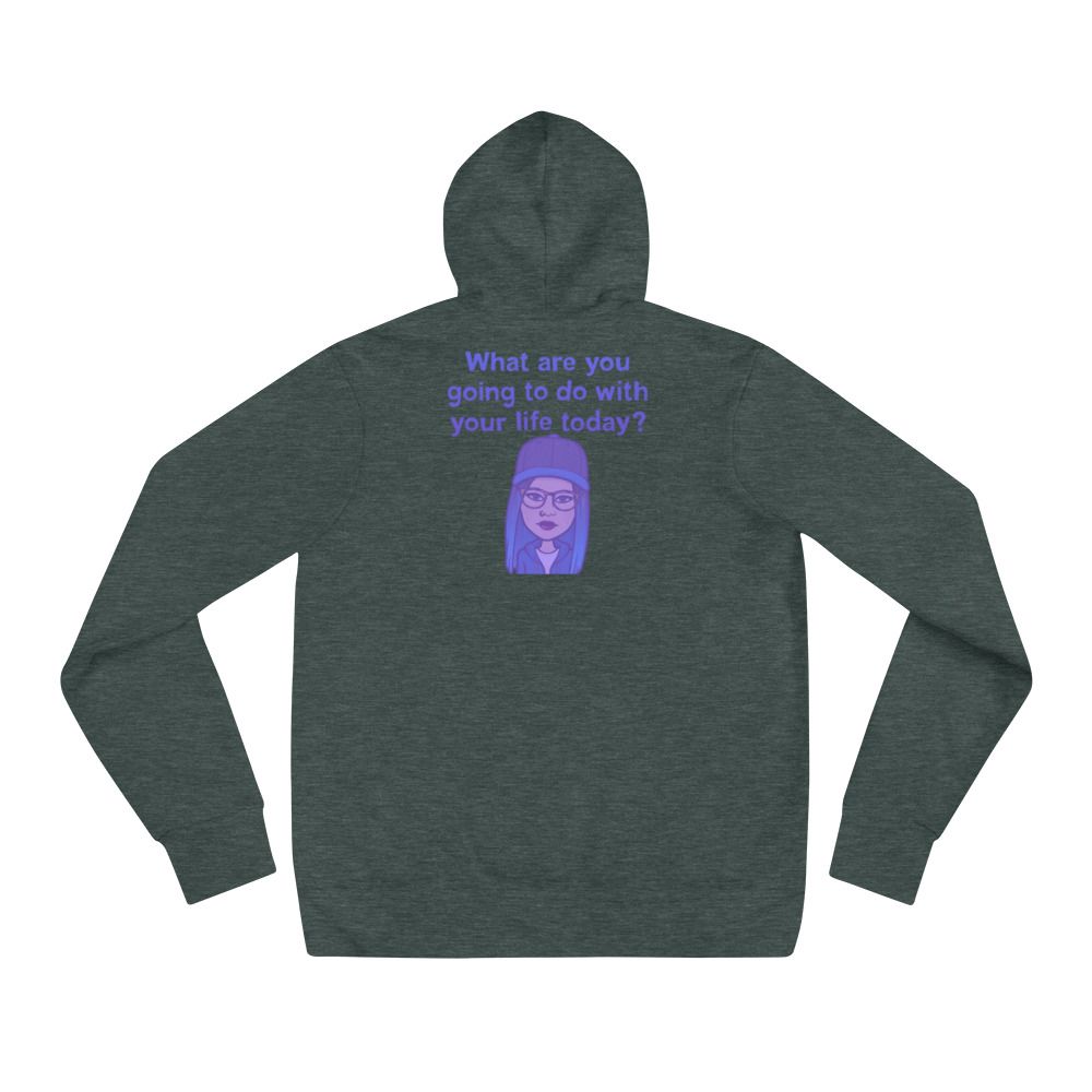 What Are You Going To Do hoodie