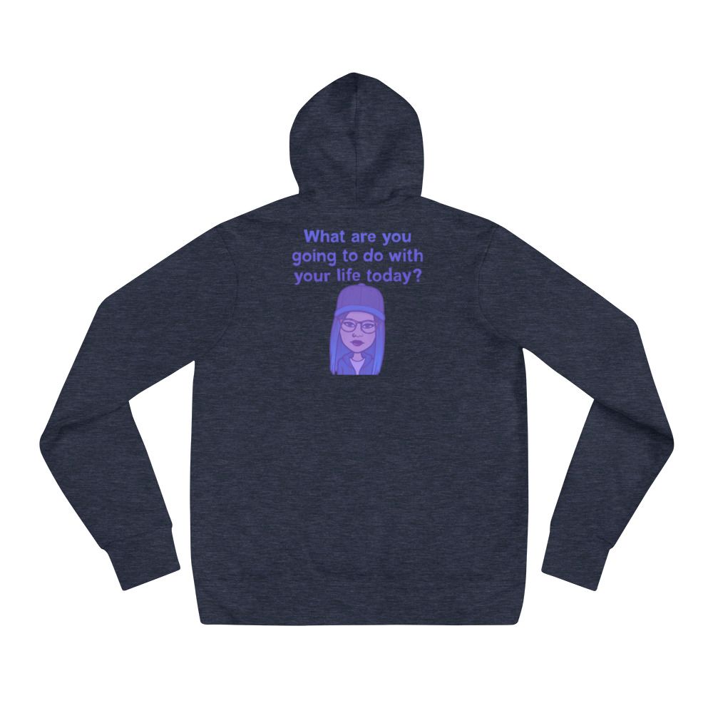 What Are You Going To Do hoodie