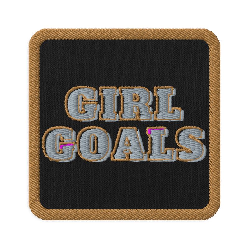 Girl Goals patches