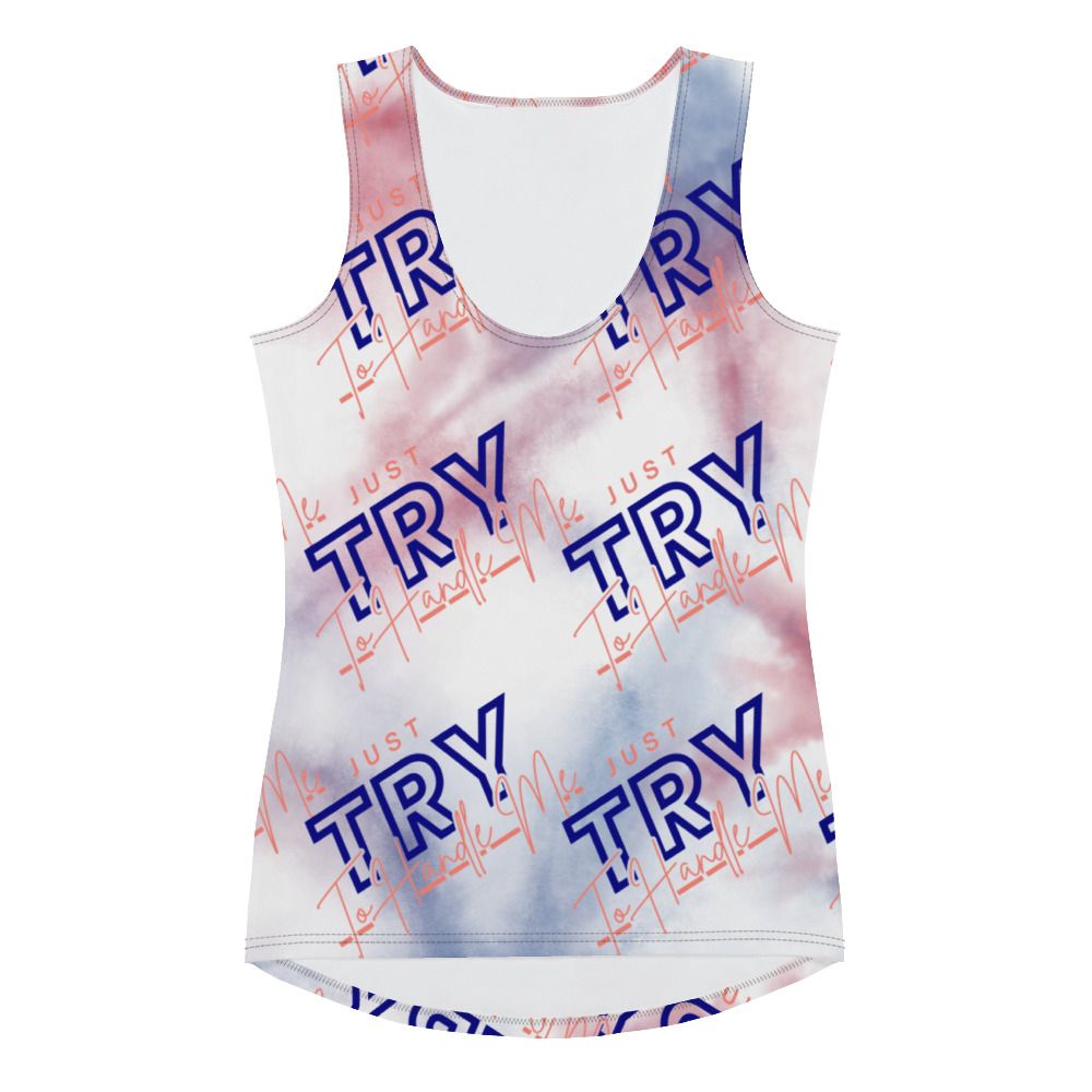 Just Try To Handle Me Tank Top
