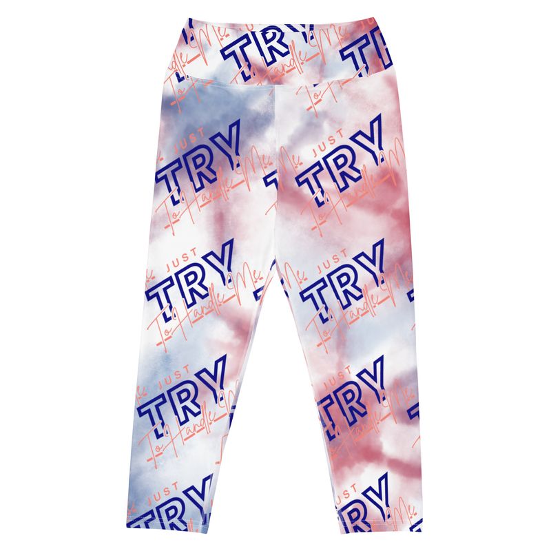 Just Try To Handle Me Leggings