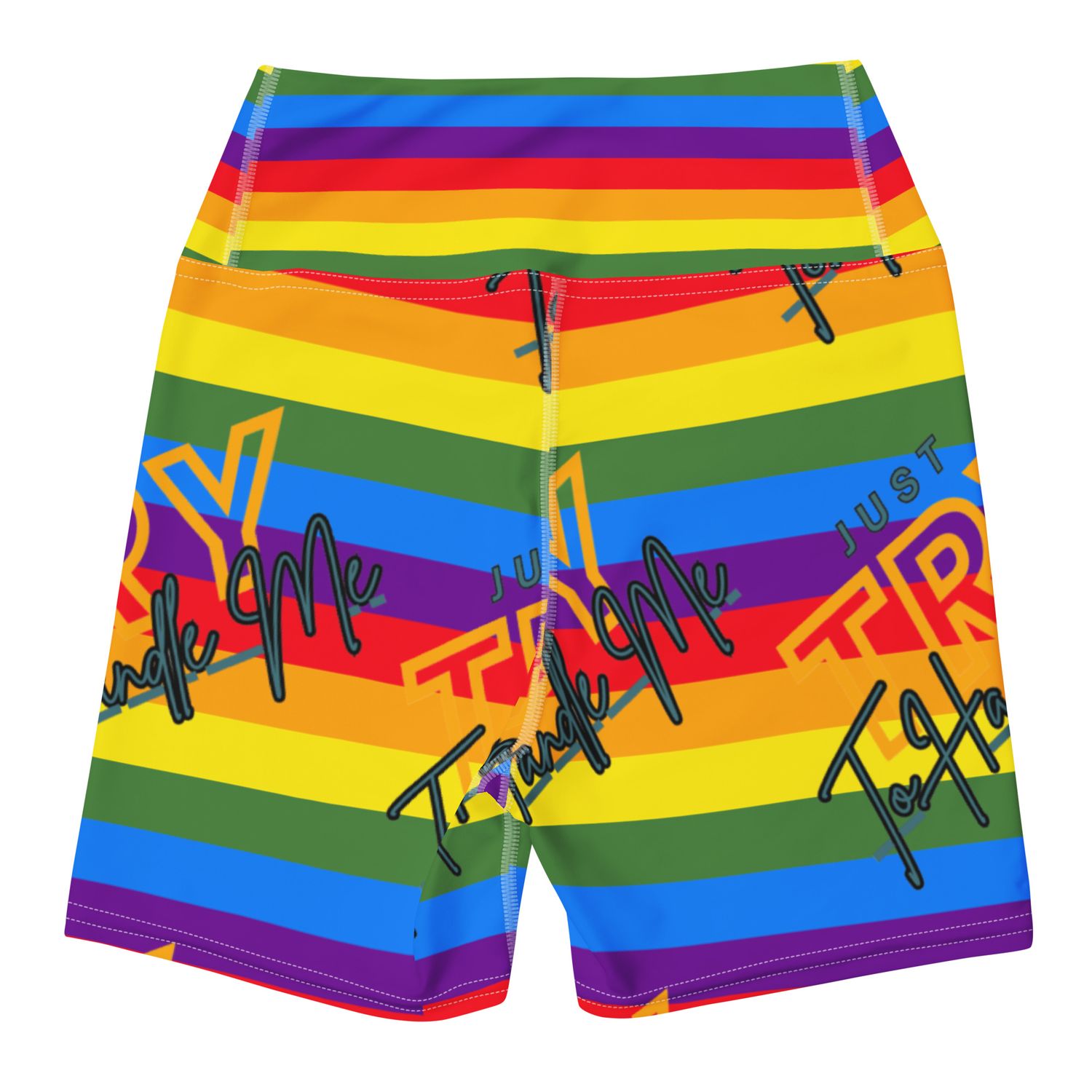 Just Try To Handle Me Shorts
