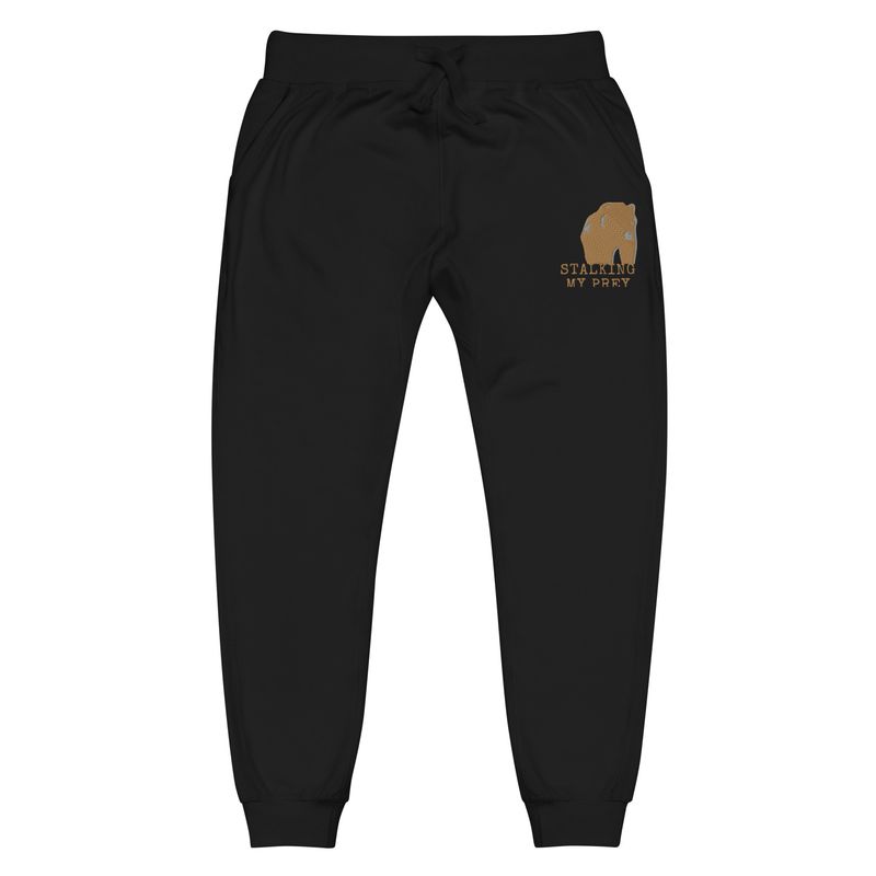 Stalking My Prey fleece sweatpants