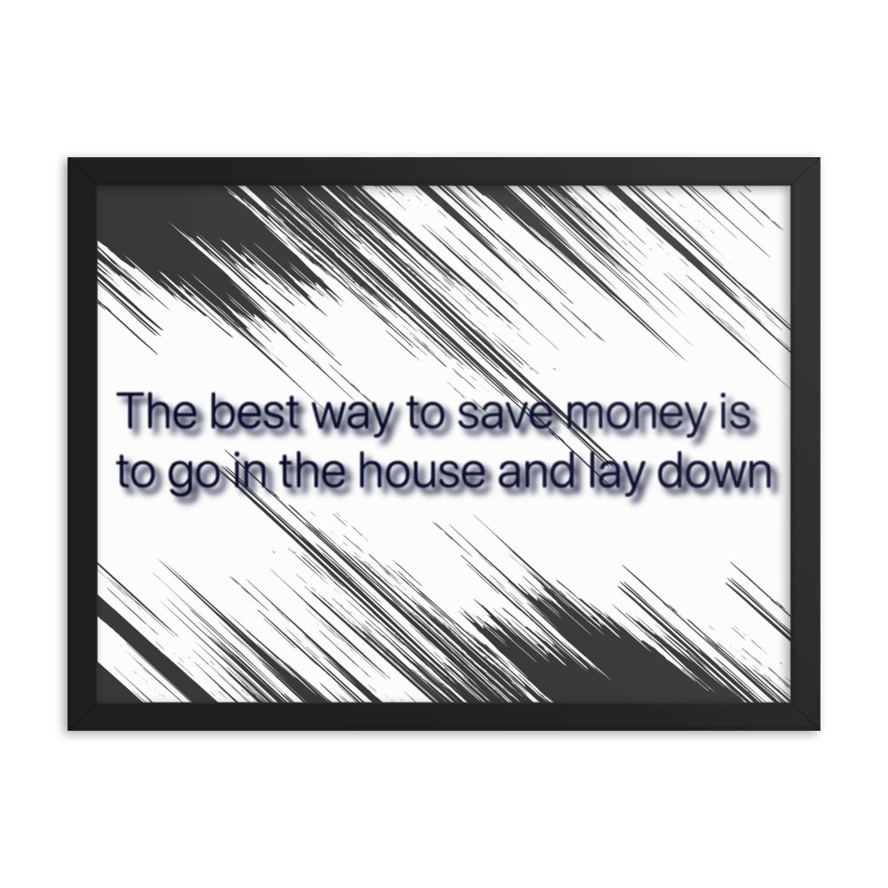Best Way To Save Money photo paper poster