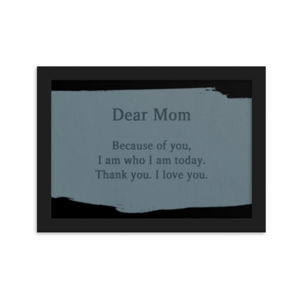Dear Mom matte paper poster