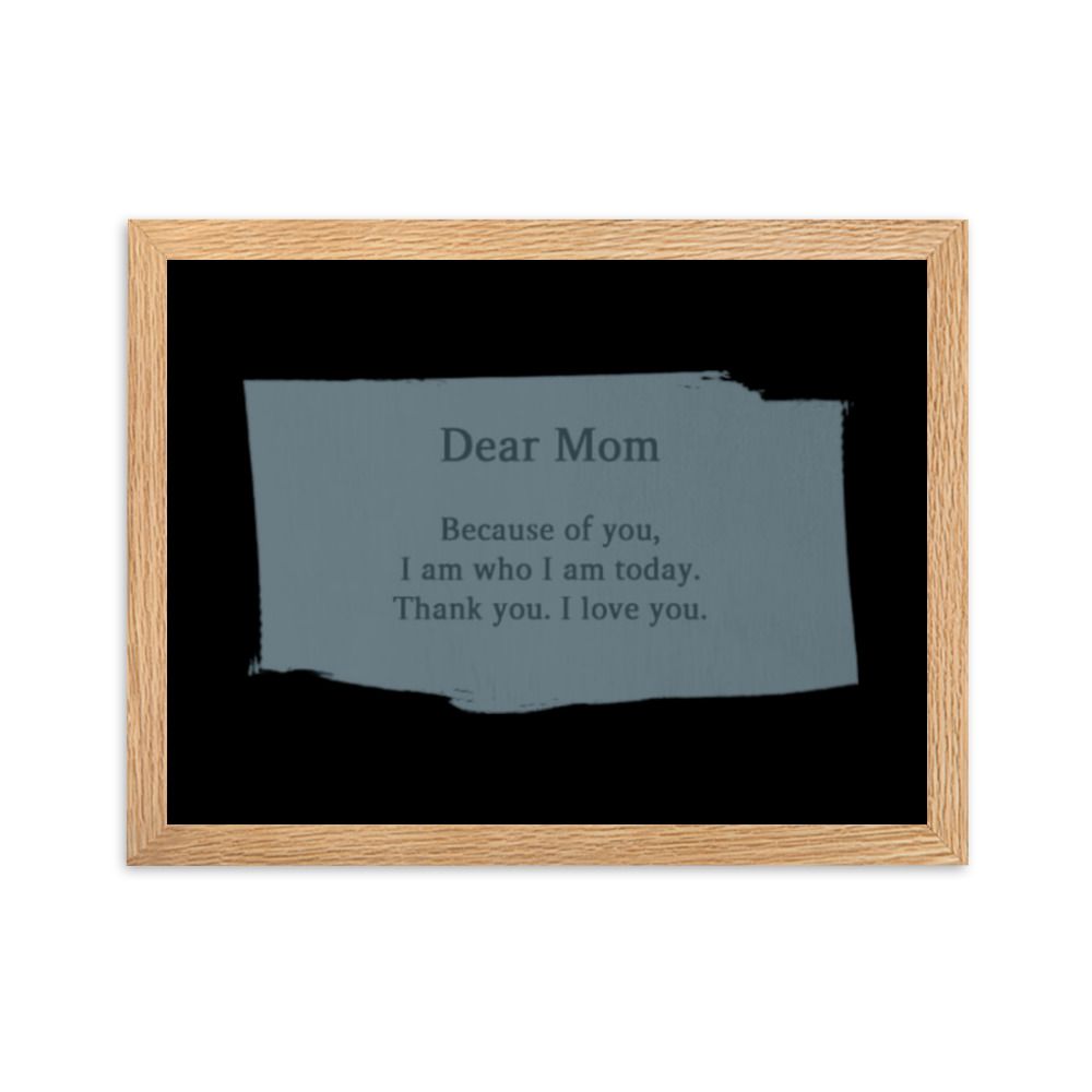 Dear Mom matte paper poster