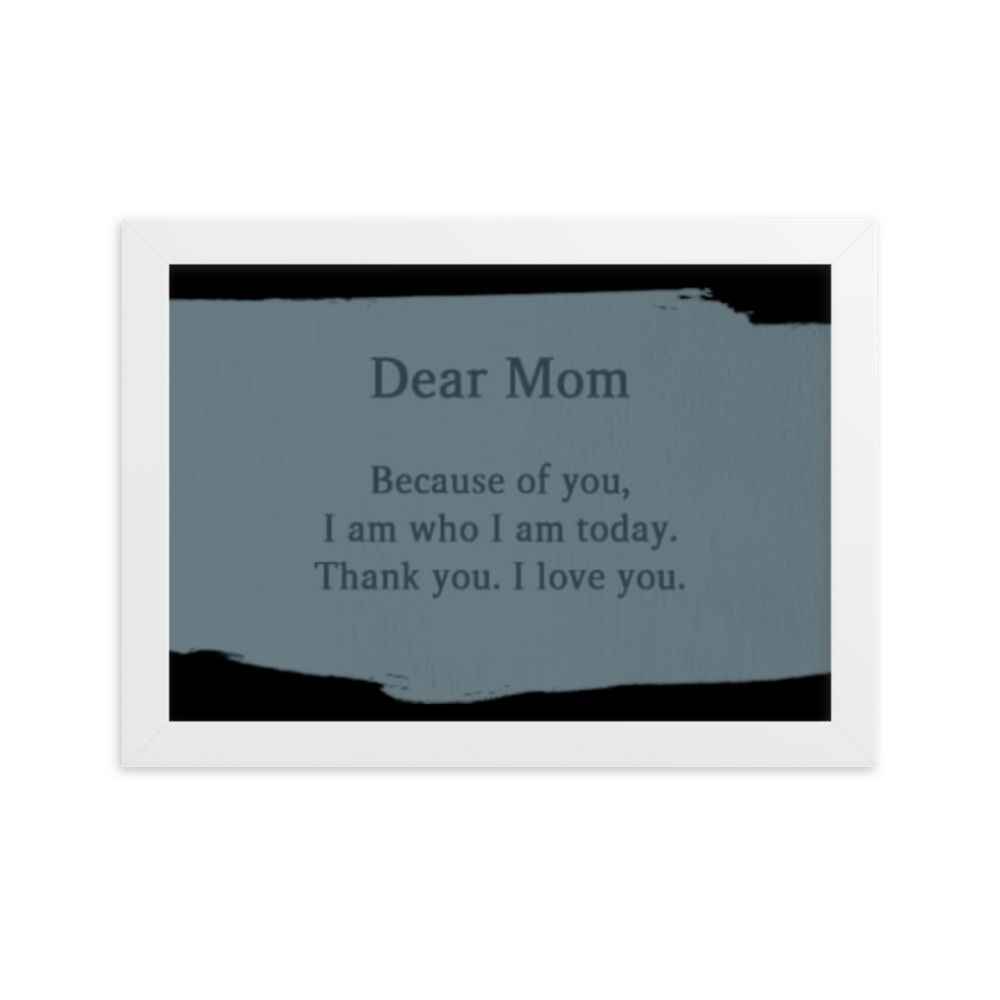 Dear Mom matte paper poster