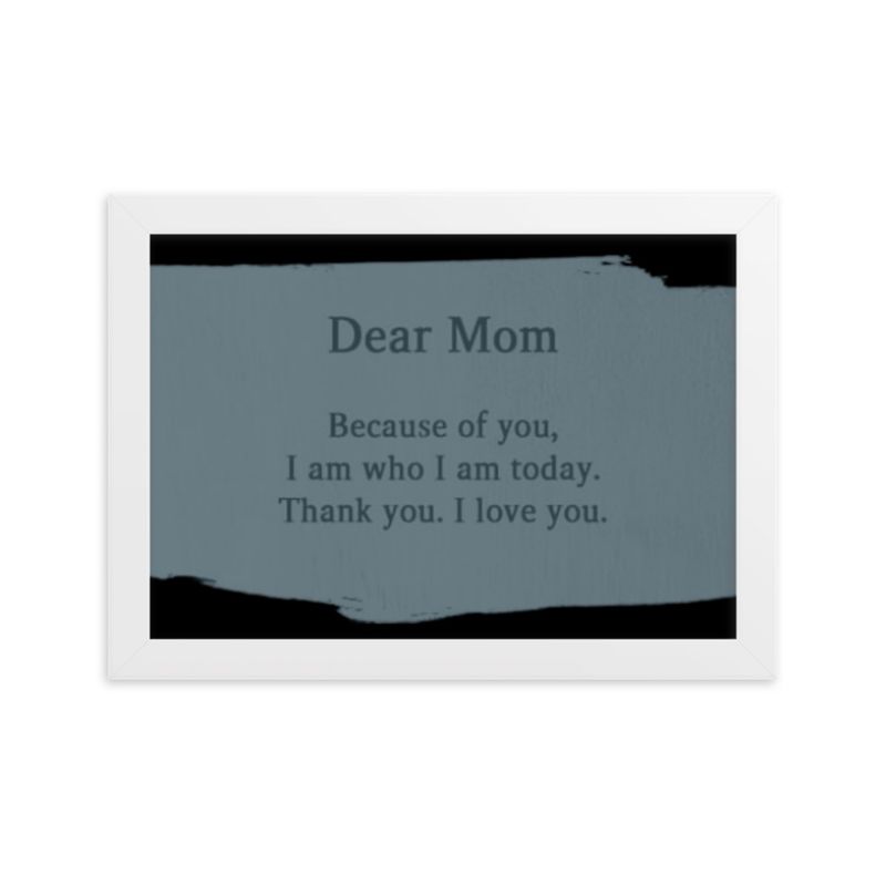 Dear Mom matte paper poster