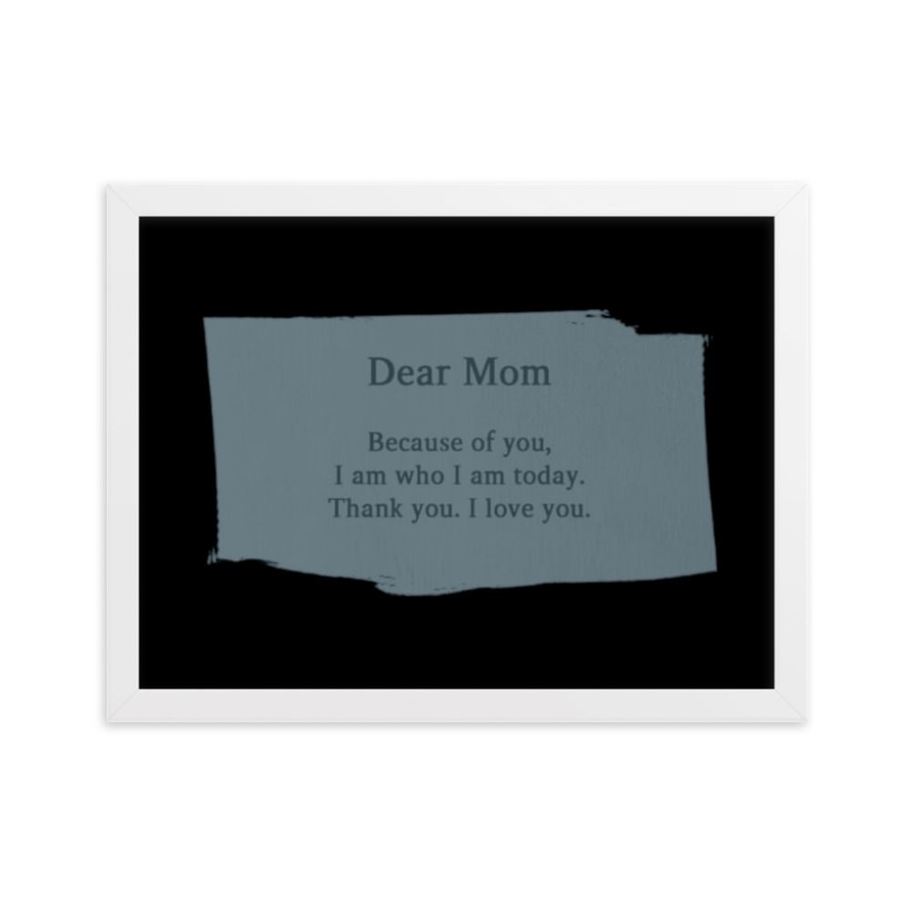 Dear Mom matte paper poster