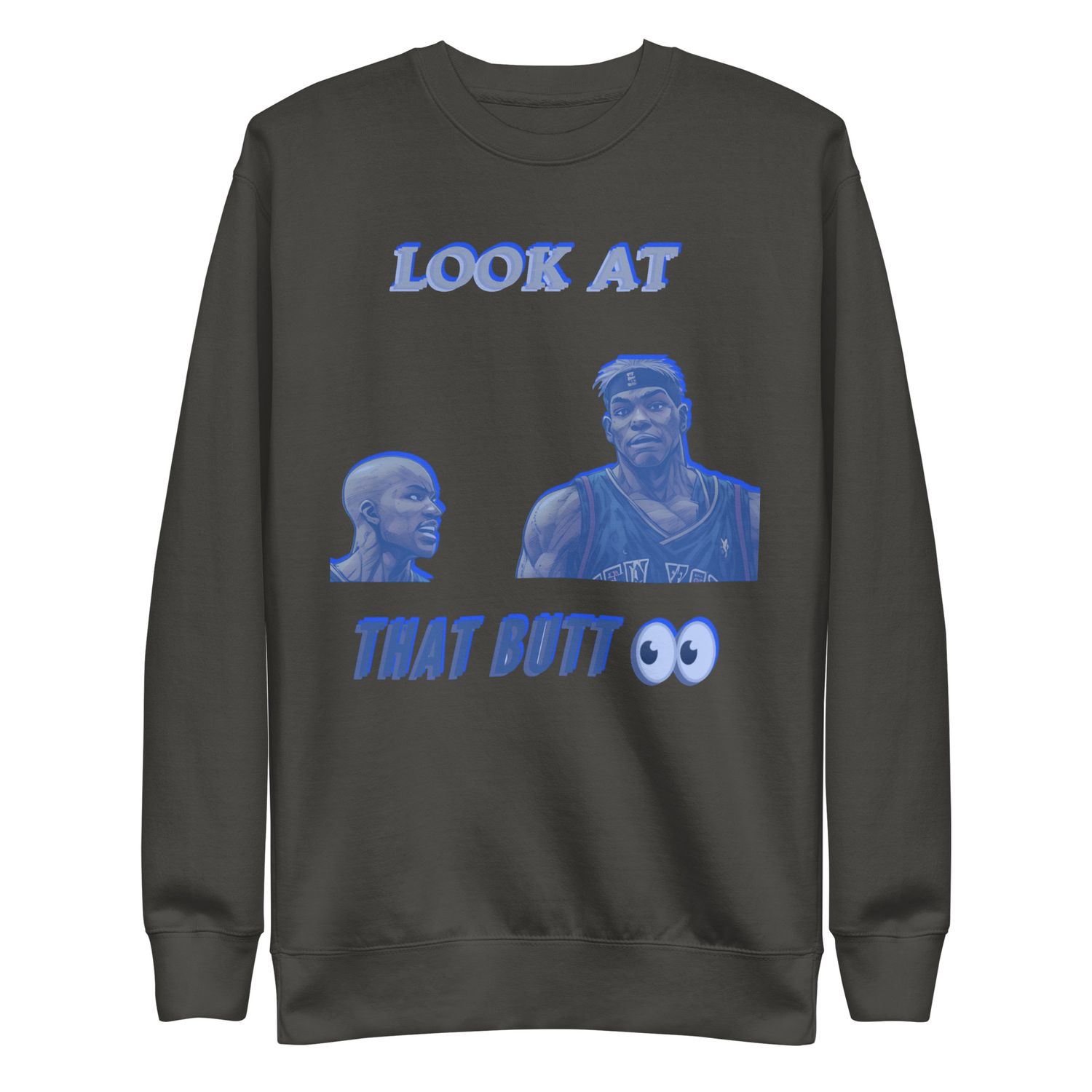 Look At That Sweatshirt