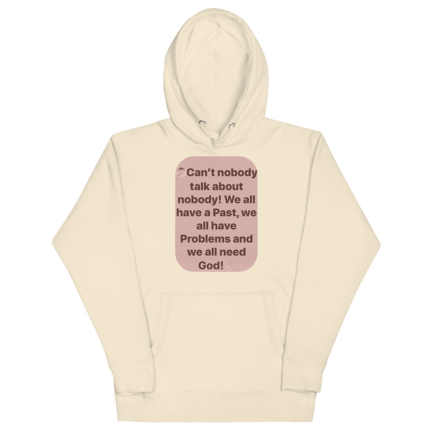 We All Need God Hoodie