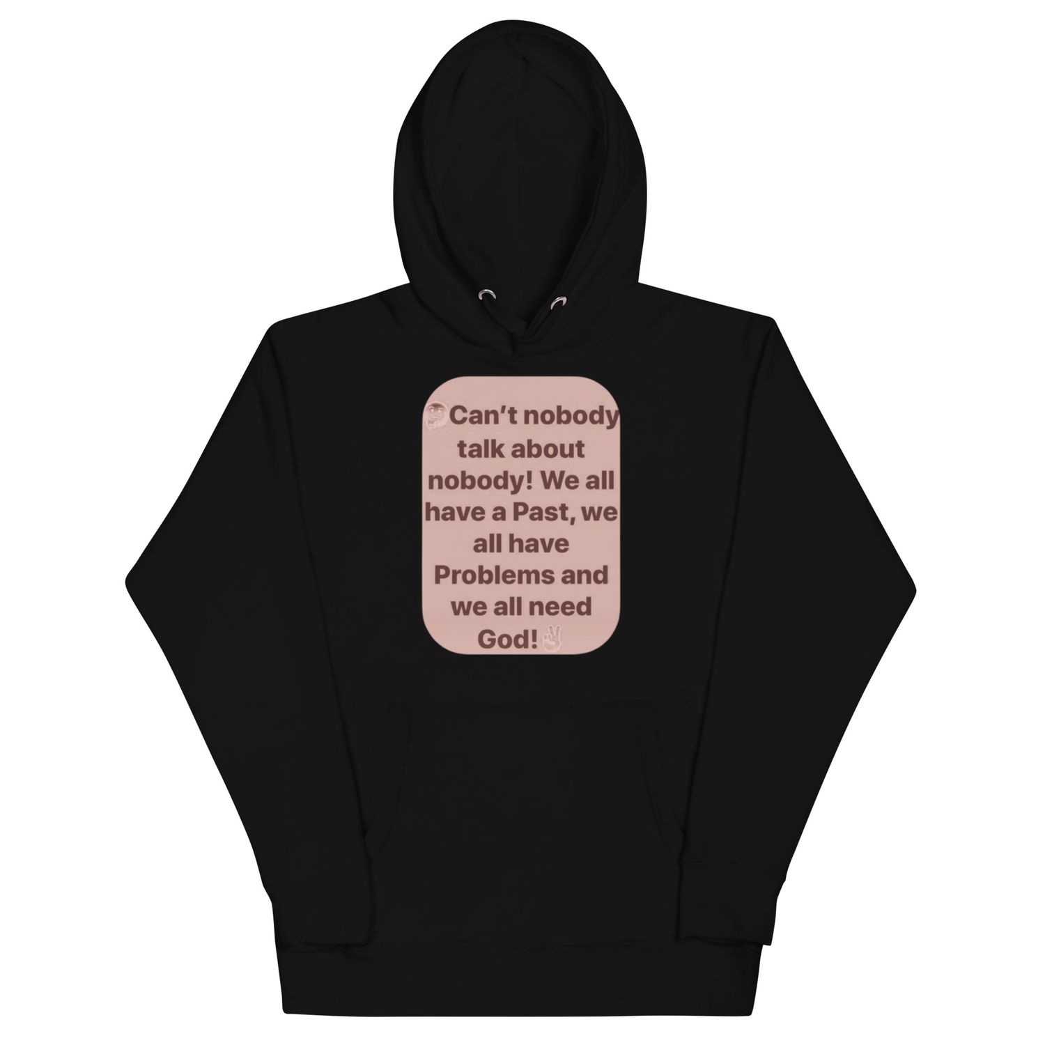 We All Need God Hoodie