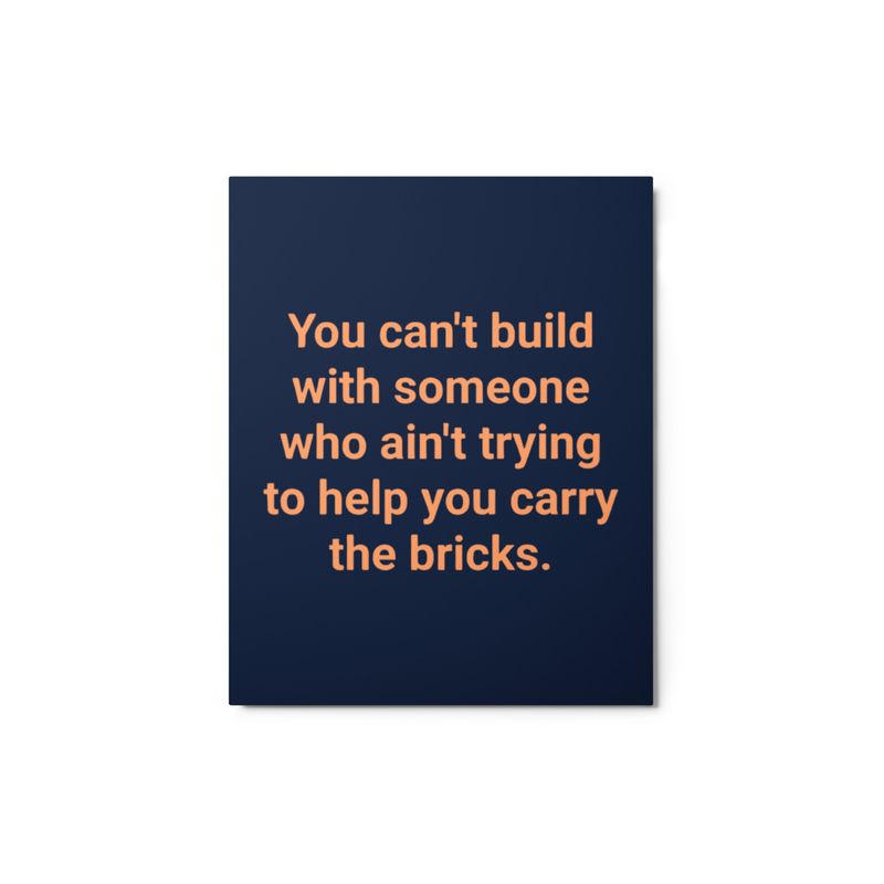 You Can&#39;t Metal prints