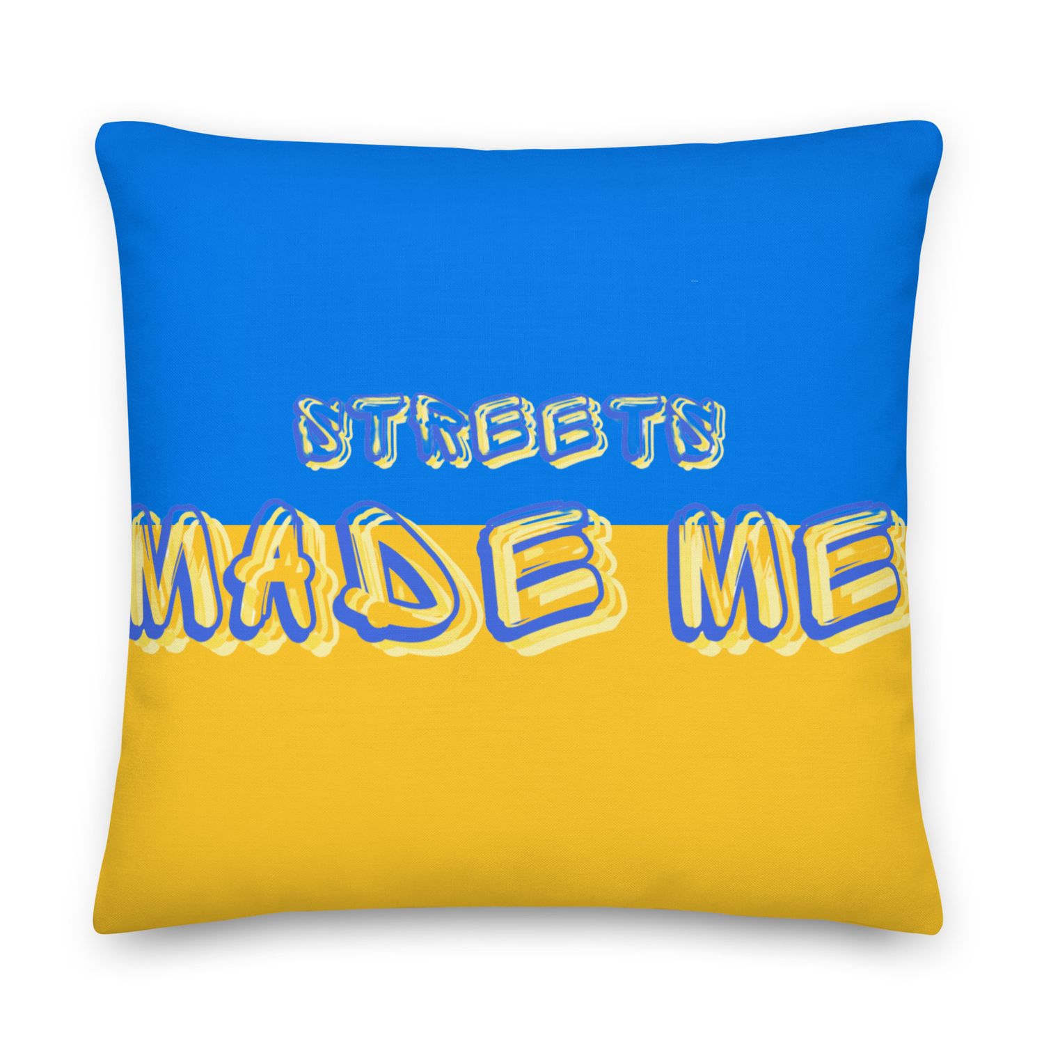 Streets Made Me Premium Pillow