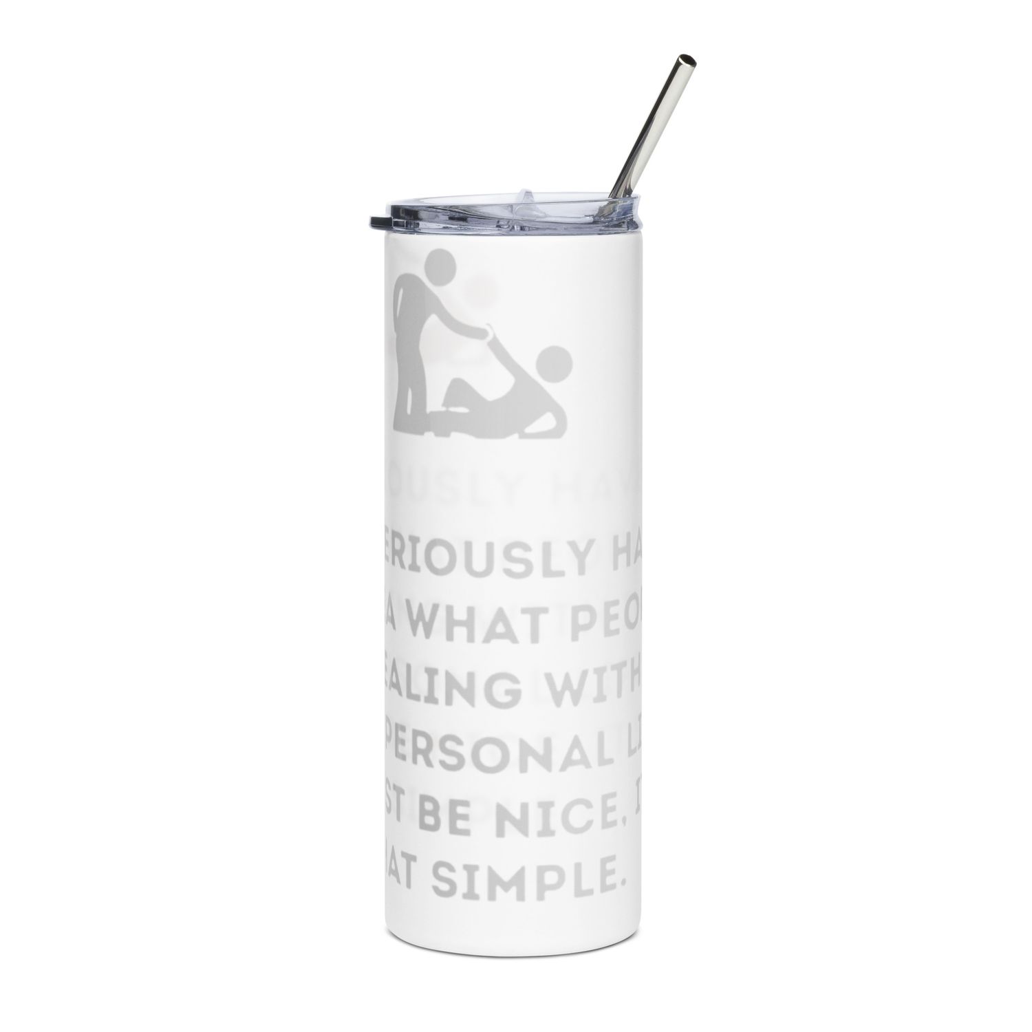 Just Be Nice steel tumbler