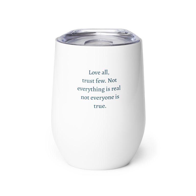 Trust Few Wine tumbler