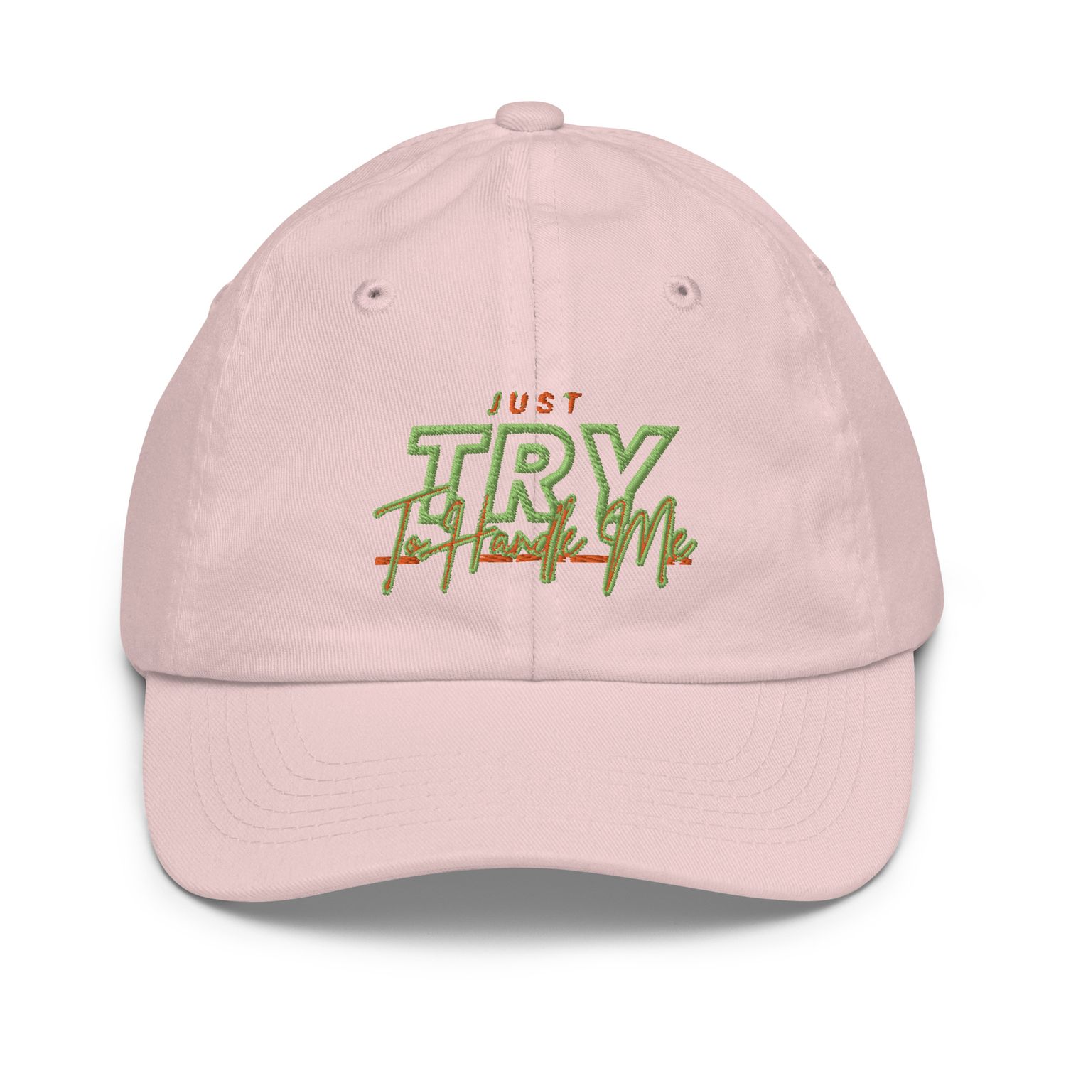 Just Try To Handle baseball cap