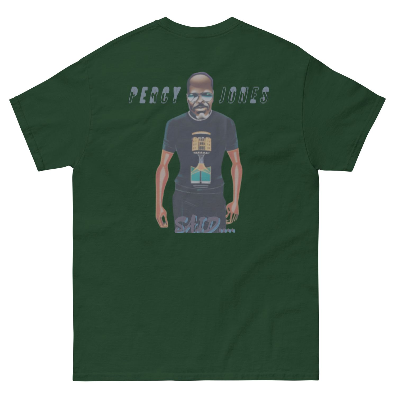 Percy Jones Said classic tee