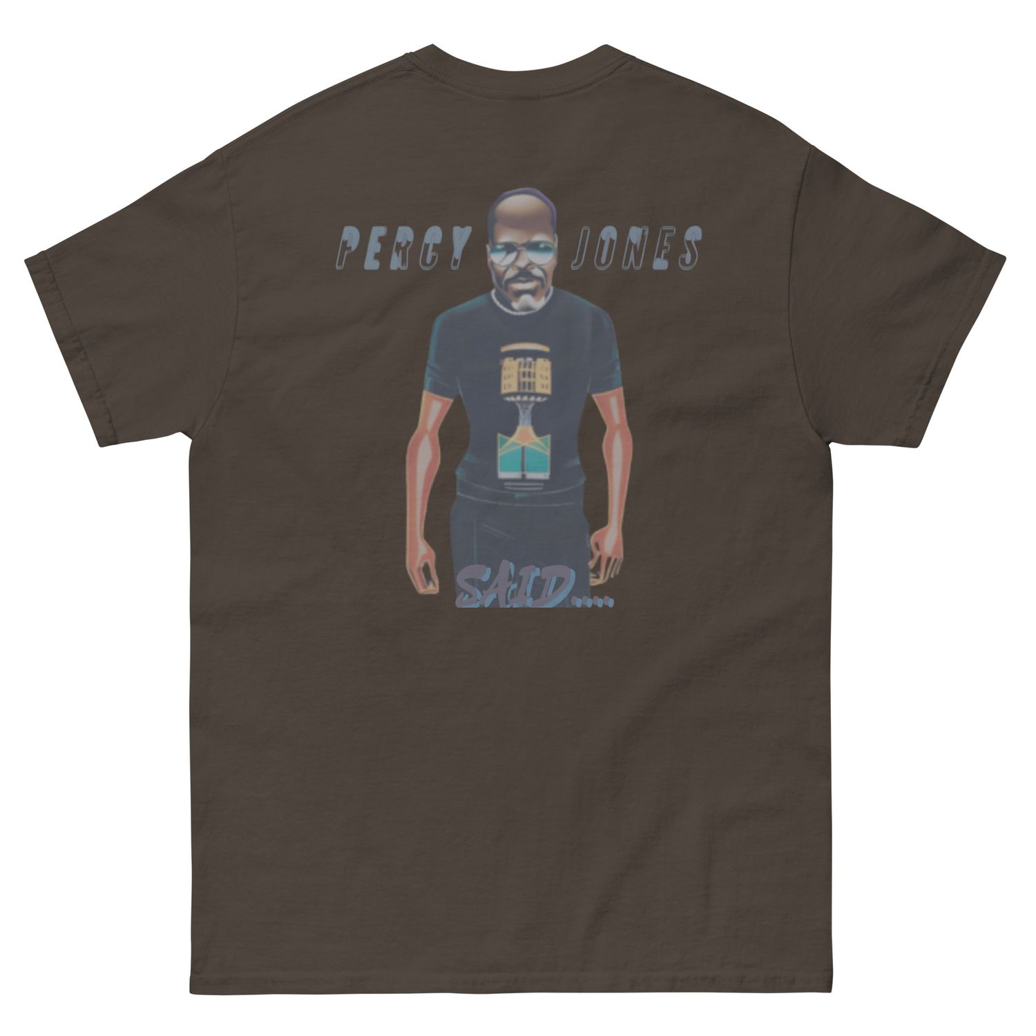 Percy Jones Said classic tee