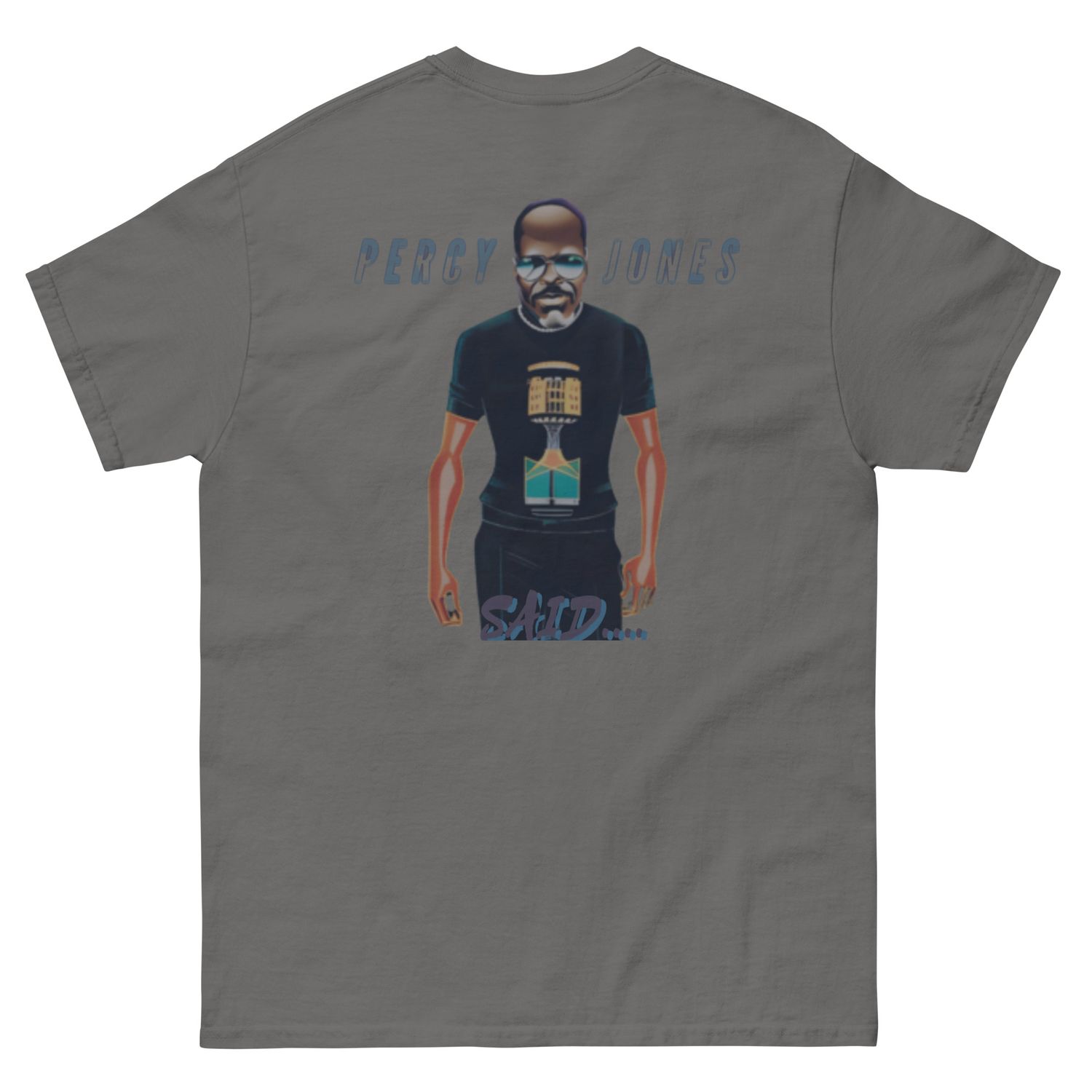 Percy Jones Said classic tee