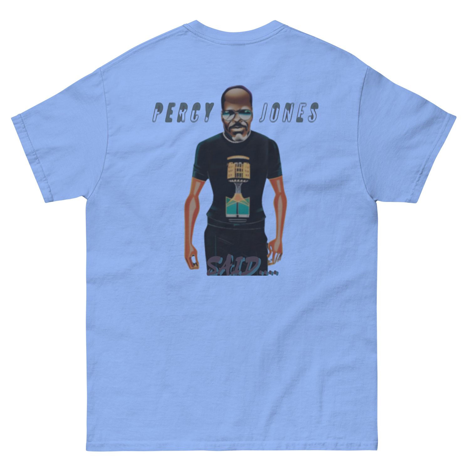 Percy Jones Said classic tee