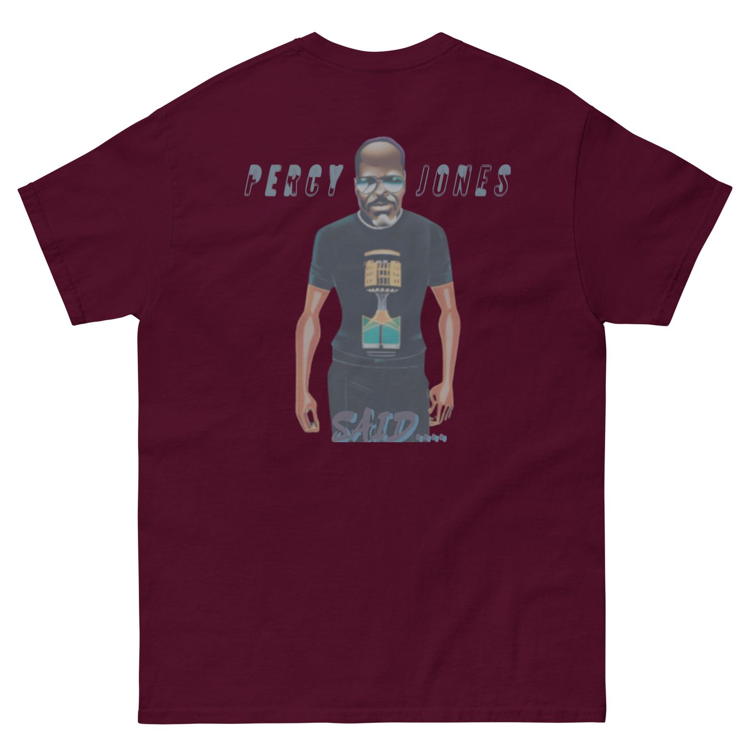 Percy Jones Said classic tee