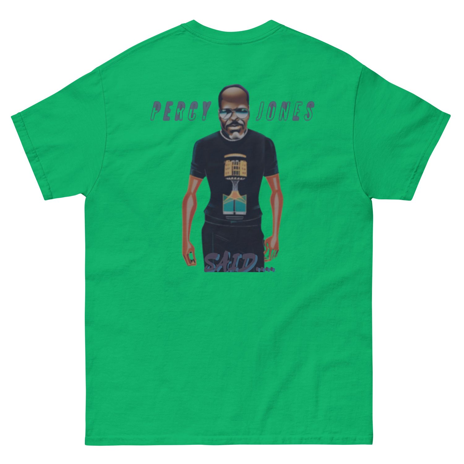 Percy Jones Said classic tee
