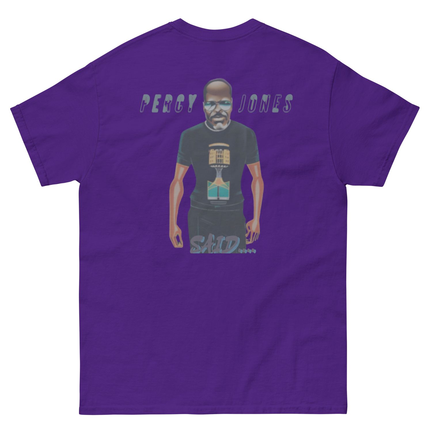 Percy Jones Said classic tee