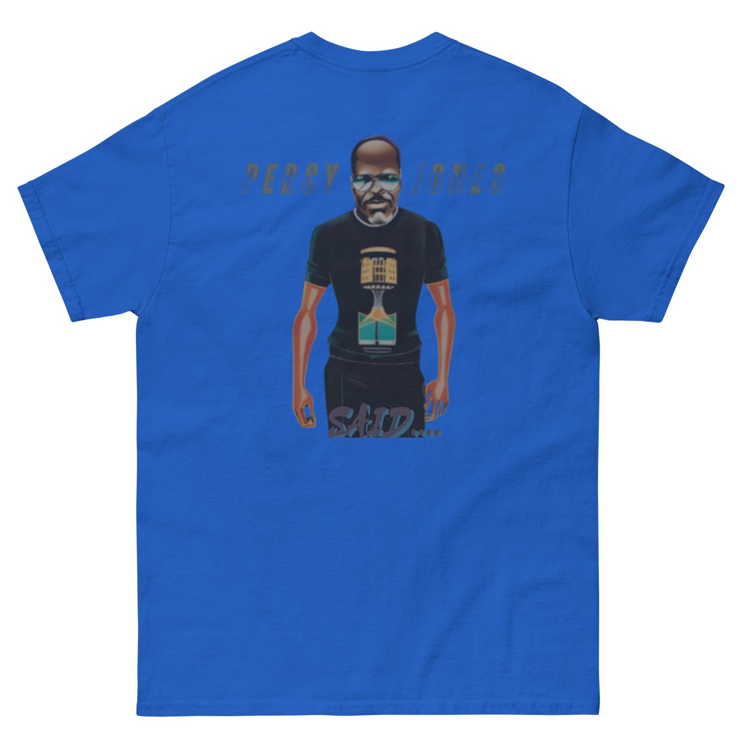 Percy Jones Said classic tee