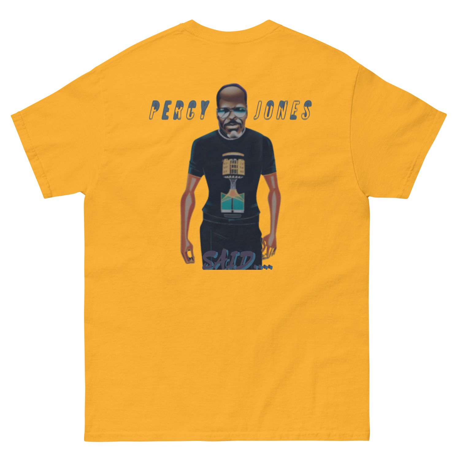 Percy Jones Said classic tee