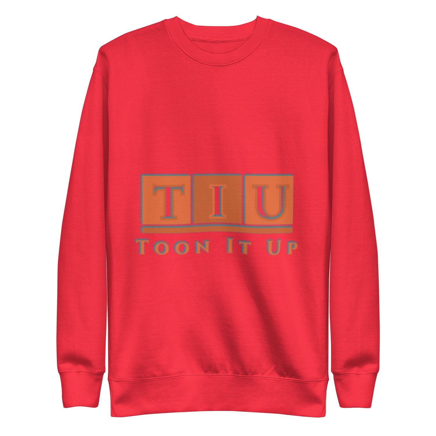 Toon It Up Premium Sweatshirt