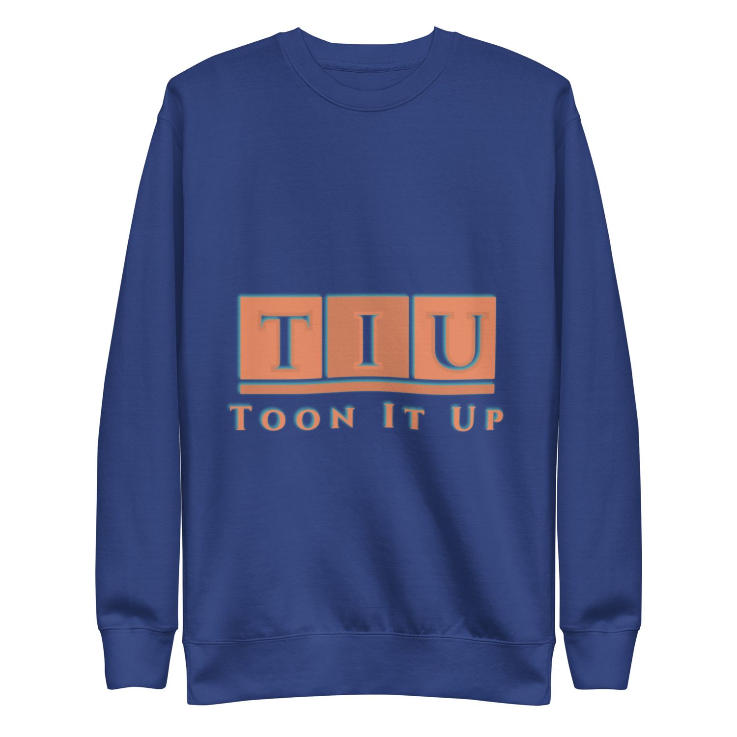 Toon It Up Premium Sweatshirt