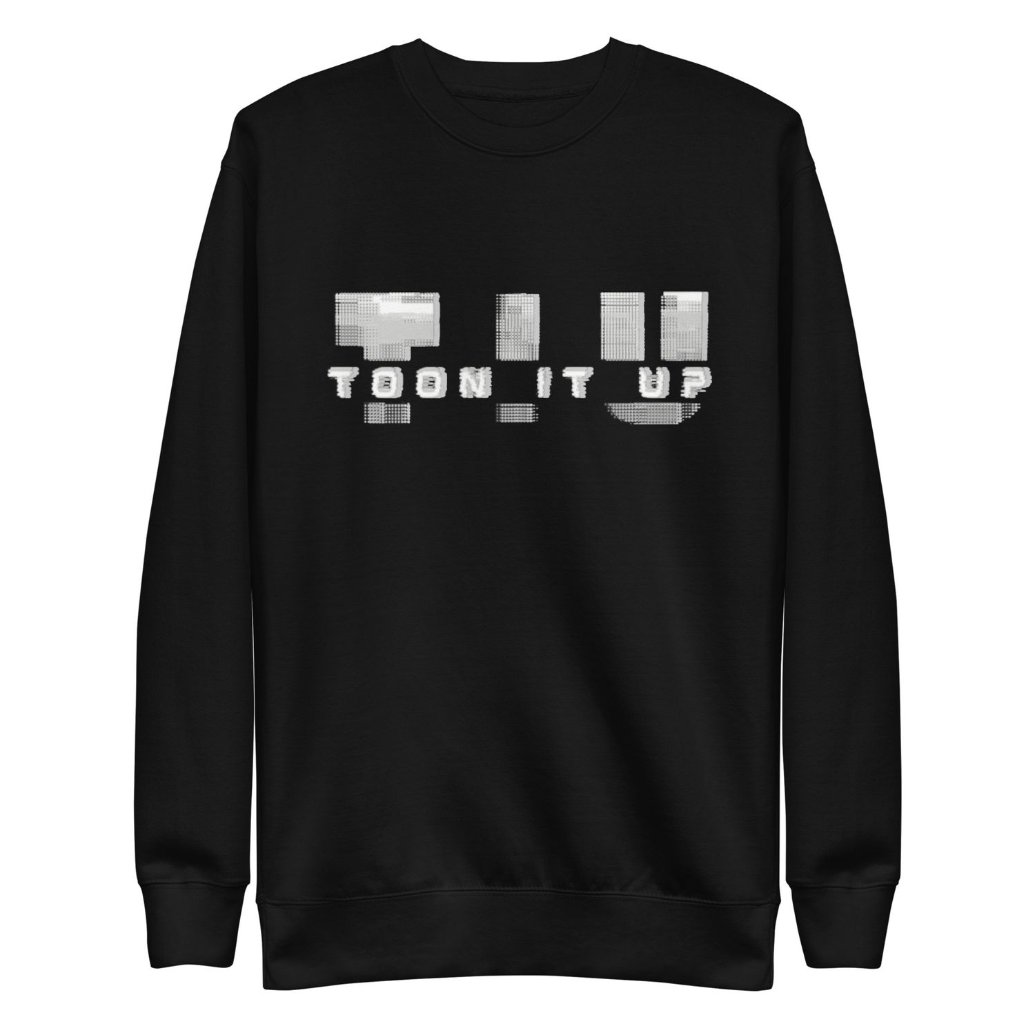 Toon It Up Premium Sweatshirt