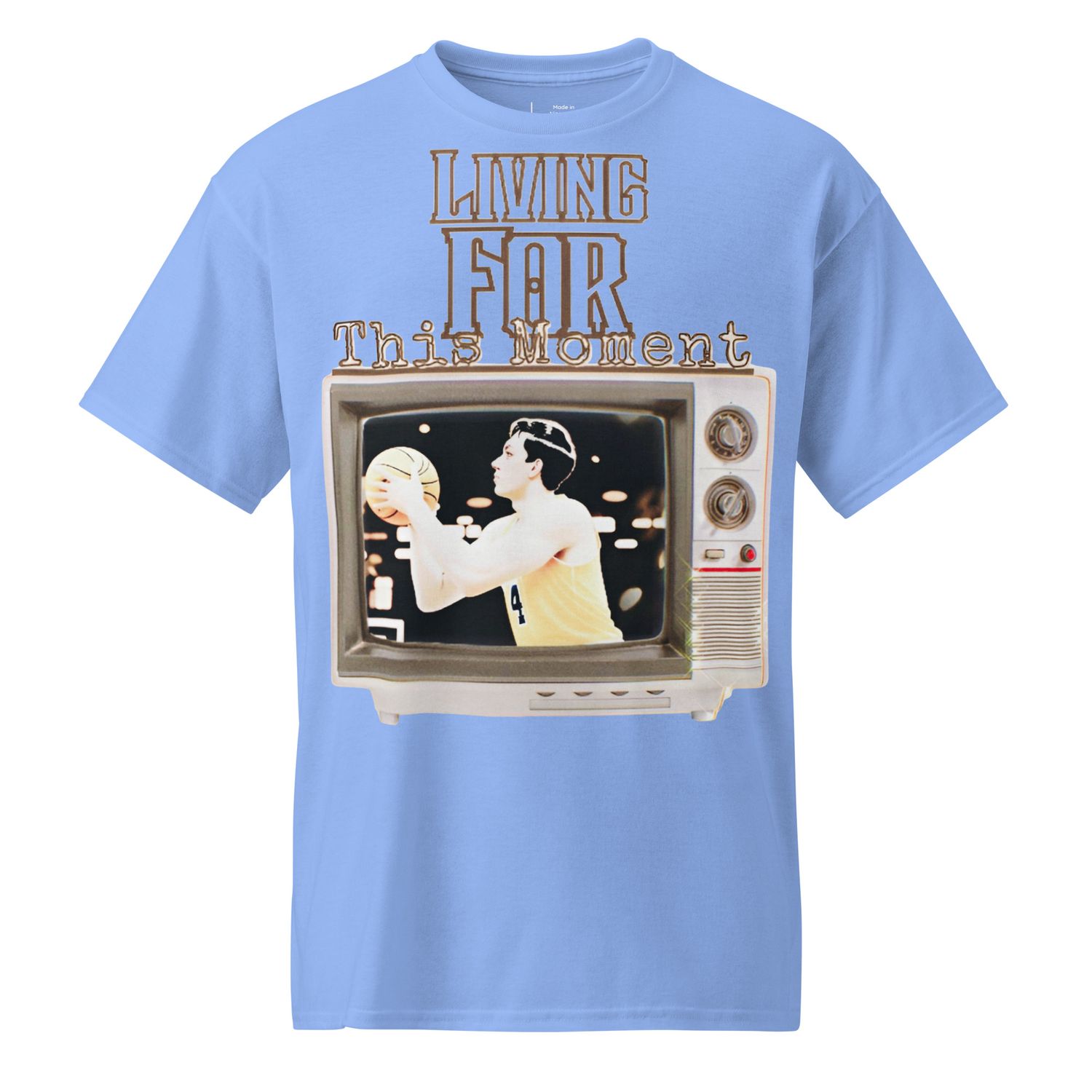 Living For This Moment DryBlend® T-Shirt