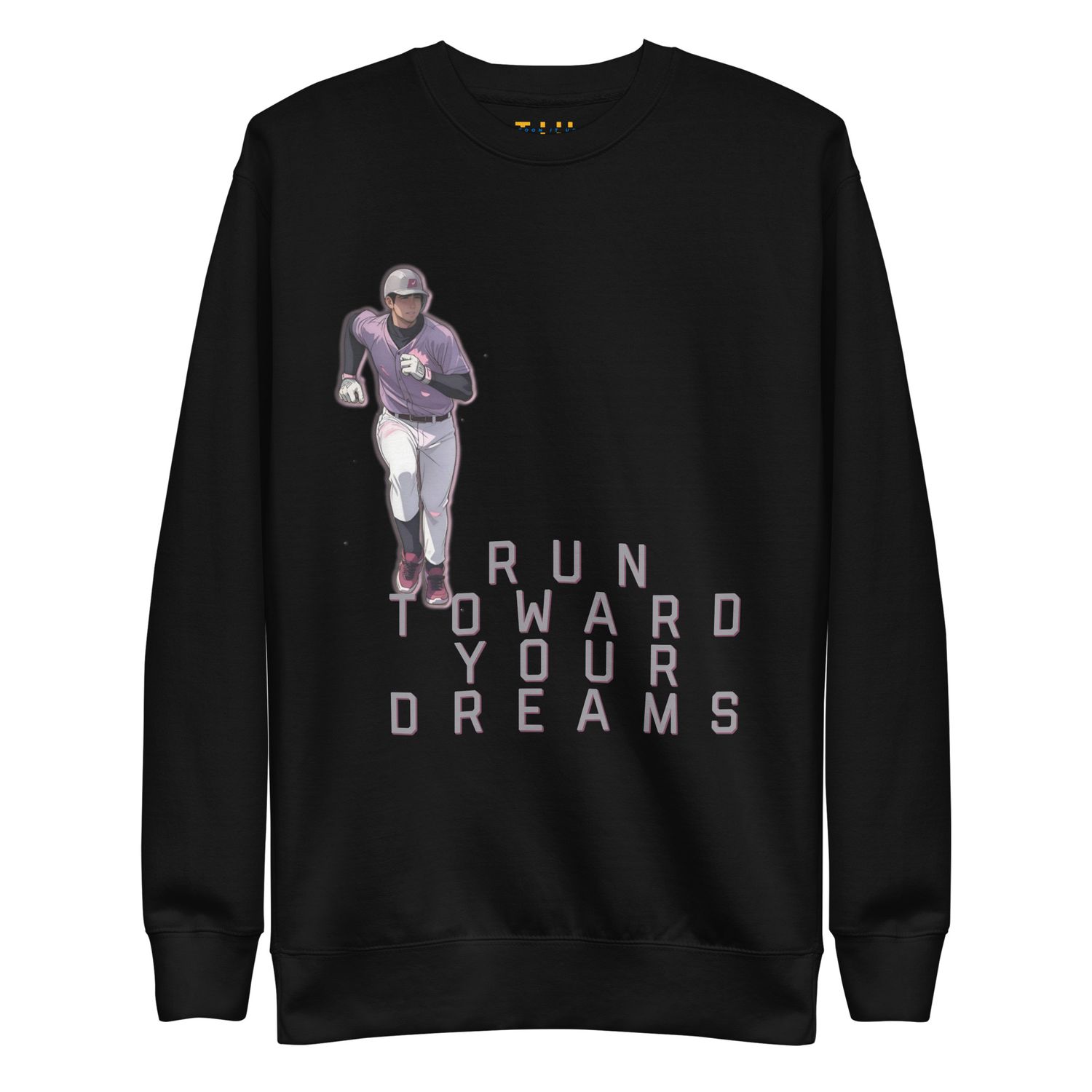 Your Dreams Premium Sweatshirt