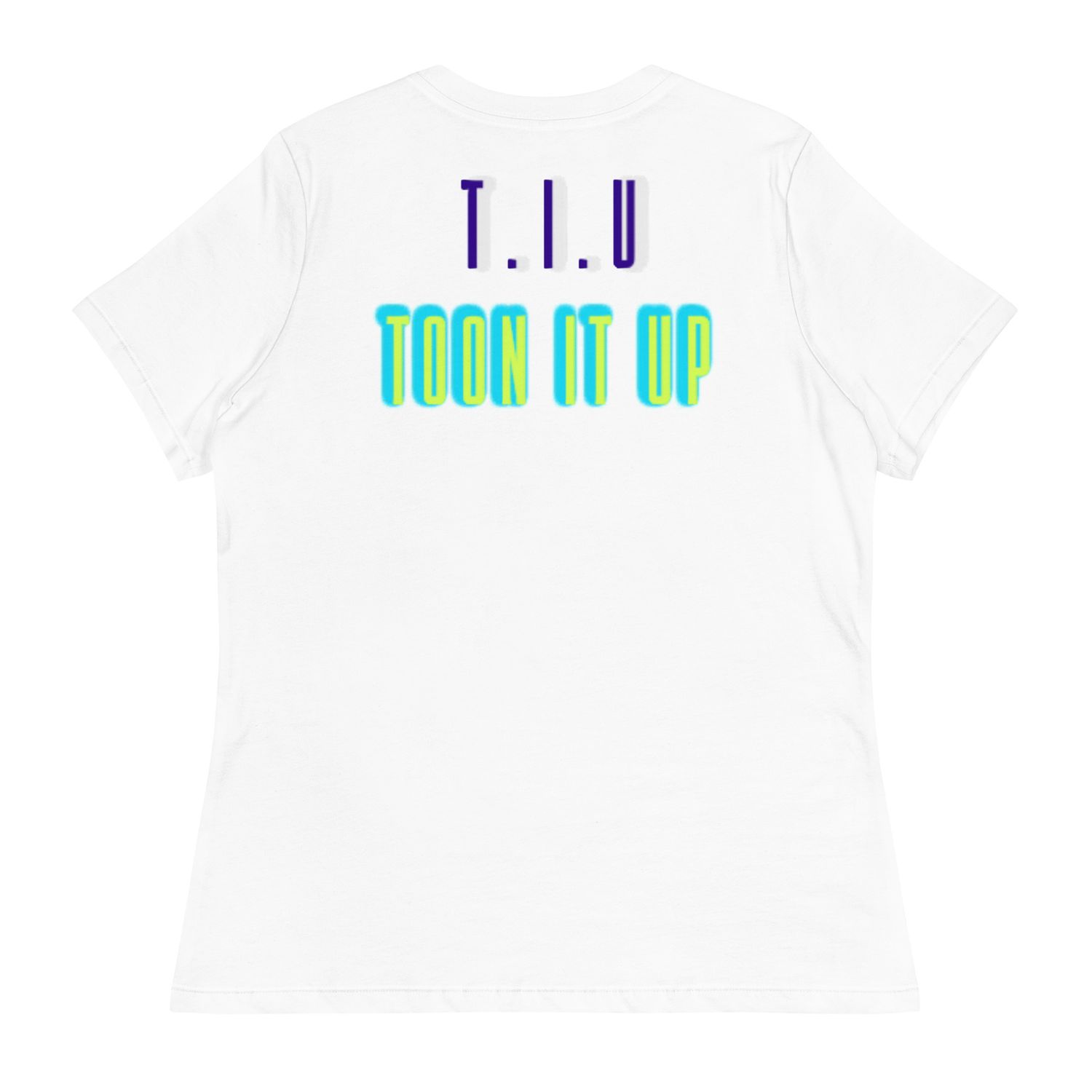 Toon It Up Women&#39;s Relaxed T-Shirt