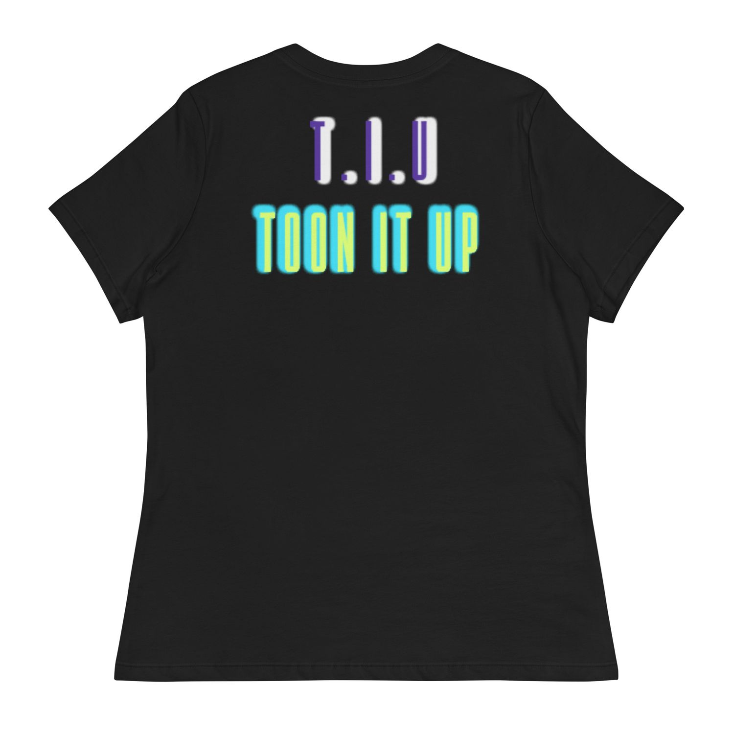 Toon It Up Women&#39;s Relaxed T-Shirt
