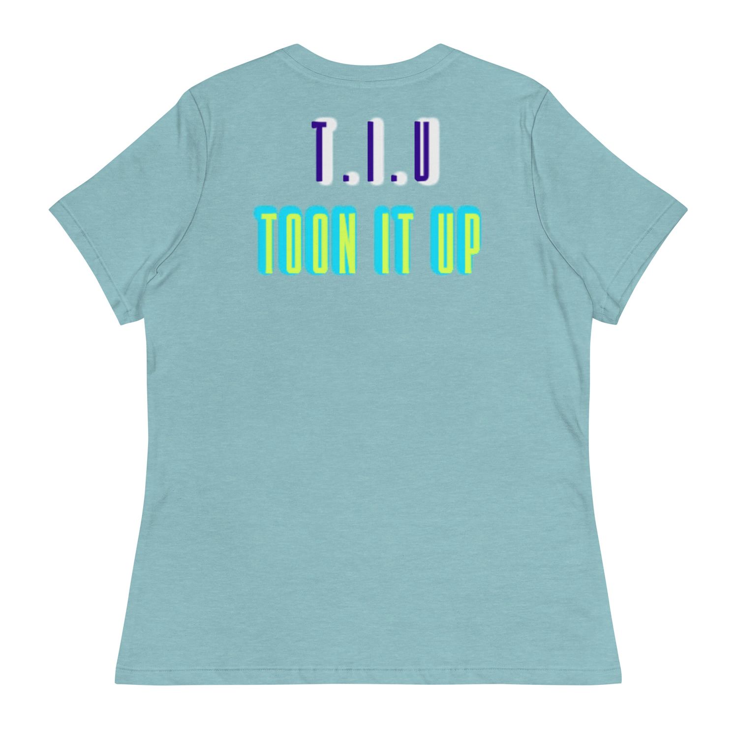 Toon It Up Women&#39;s Relaxed T-Shirt