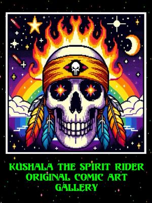 Kushala The Spirit Rider Original Comic Art