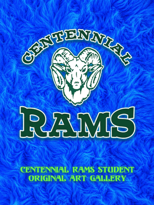 Centennial Rams Student Original Art Gallery