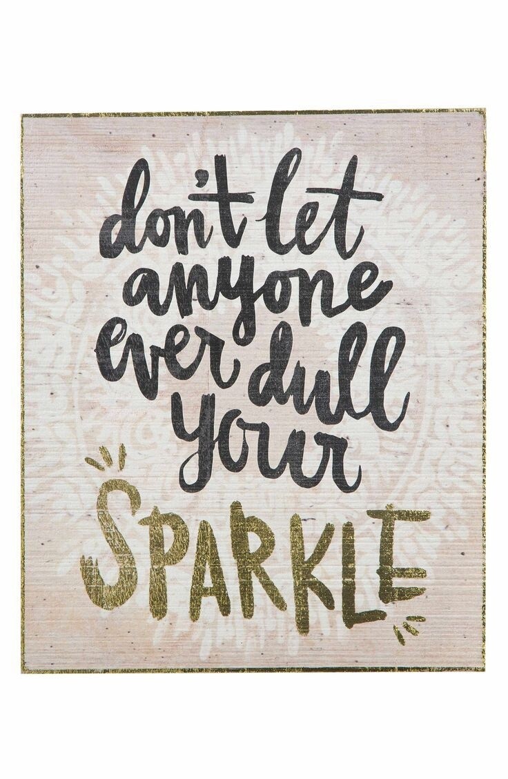 Wall Art | Don&#39;t Ever Let Anyone Ever Dull Your Sparkle 30x25cm