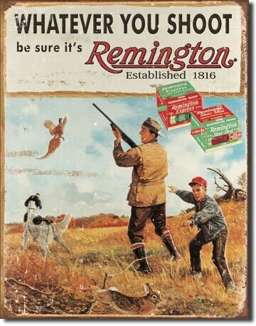 Remington -Whatever You Shoot