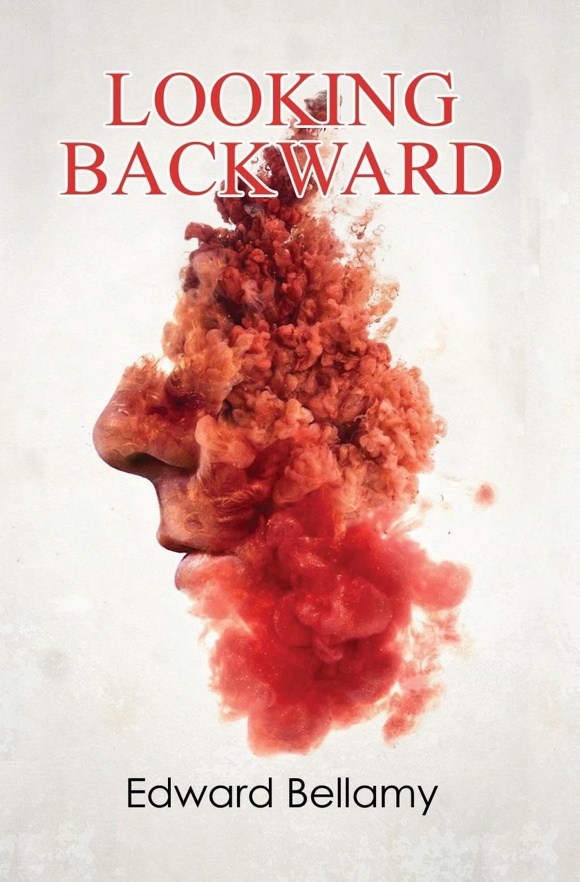 Looking Backward
