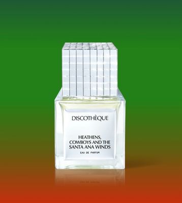 HEATHENS, COWBOYS AND THE SANTA ANA WINDS