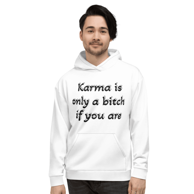 Hoodie with a meaningful quote