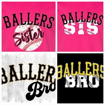 Baller&#39;s Sibling Shirts