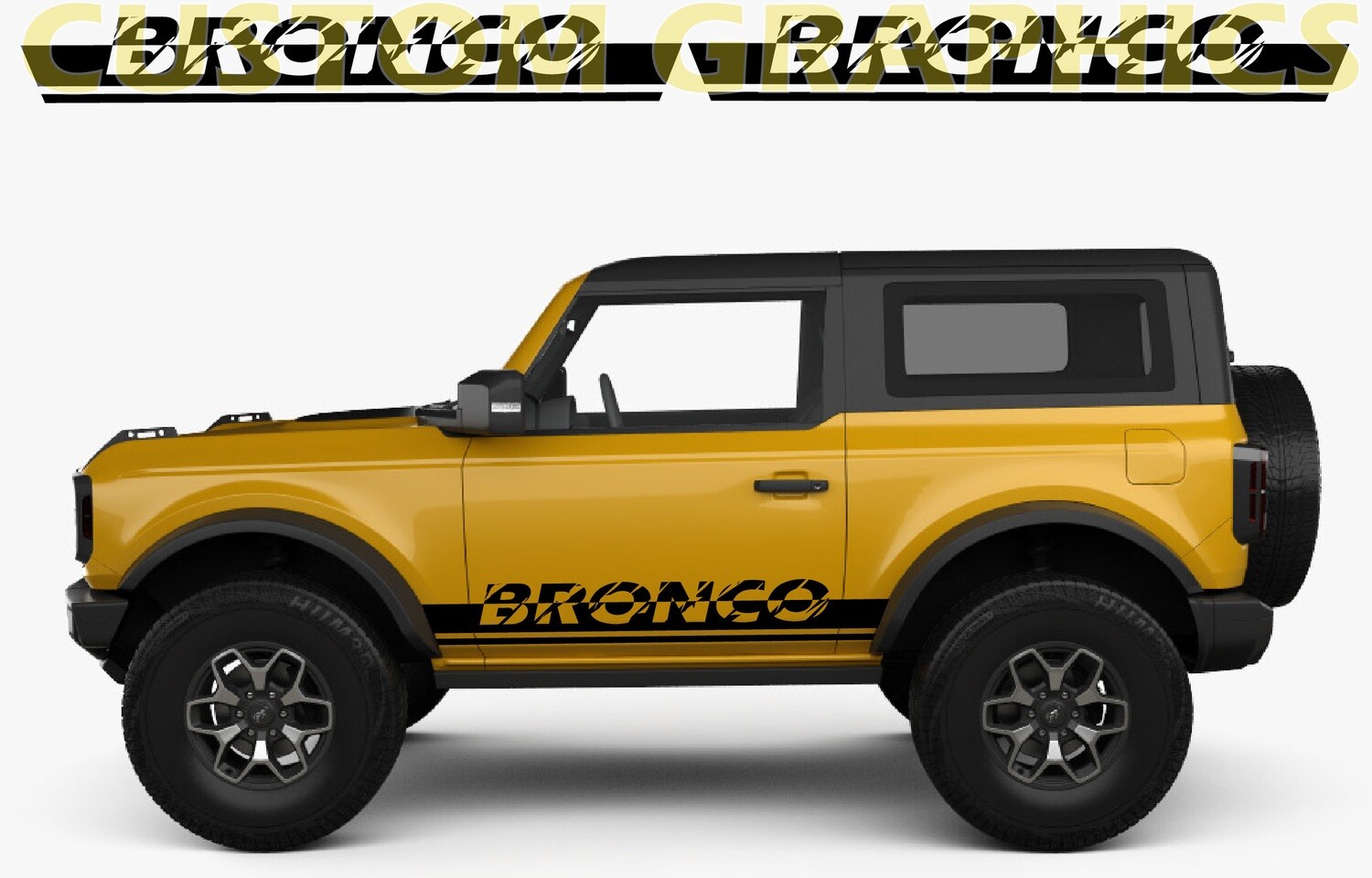 Stick and Drive: Premium Car Vinyl Graphics Compatible with Bronco 2 doors