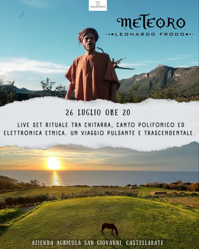 LIVE SET RITUALE TRA CHITARRA, CANTO POLIFONICO ED ELETTRONICA ETNICA. UN VIAGGIO PULSANTE E TRASCENDENTALE Sabato 26 Luglio ore 20:00